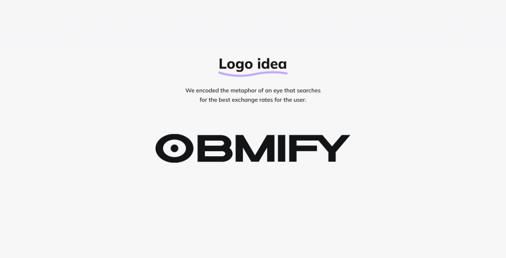 OBMIFY wordmark whose O is an eye, the logo concept of an eye searching for the best exchange rates